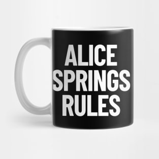 Alice Springs Rules Northern Territory Australia Capital City Mug